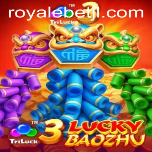 Unveiling 3LuckyBaozhu: A Dynamic Gaming Experience with ROYALE BET
