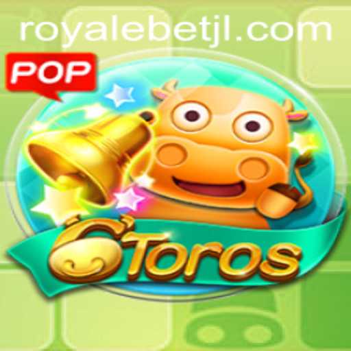 Discover the Excitement of 6Toros with ROYALE BET
