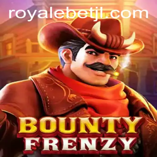 Dive into BountyFrenzy: A New Era in Gaming with ROYALE BET