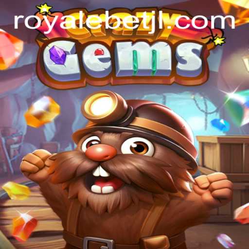 CrazyGems: Dive into the Frenzied World of ROYALE BET