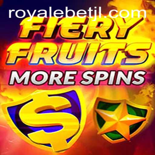 Exploring the Thrills of FieryFruitsMoreSpins with ROYALE BET