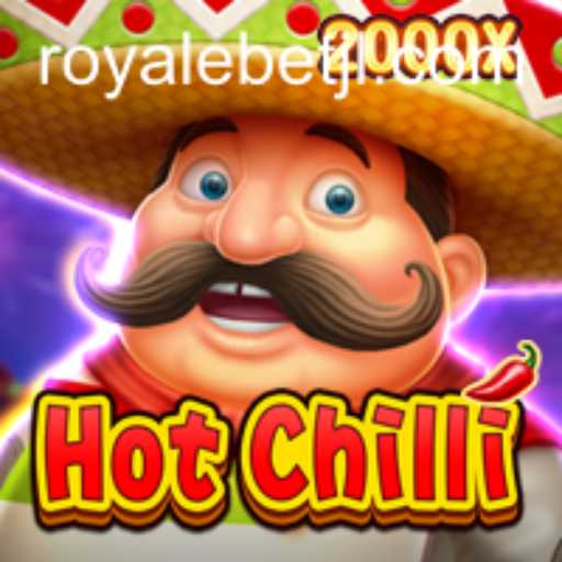 The Exciting World of HotChilli: A Sizzling Adventure with ROYALE BET