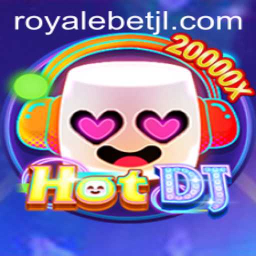 Exploring HotDJ: The Ultimate Gaming Experience with ROYALE BET