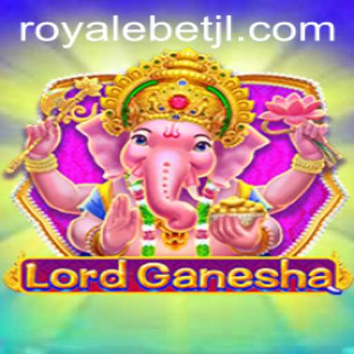 Discovering LordGanesha: The Enchanting World of ROYALE BET