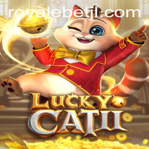 Exploring the Exciting World of LuckyCatII and ROYALE BET