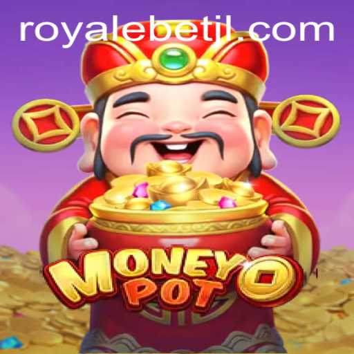 Unveiling MoneyPot: The Exciting World of ROYALE BET