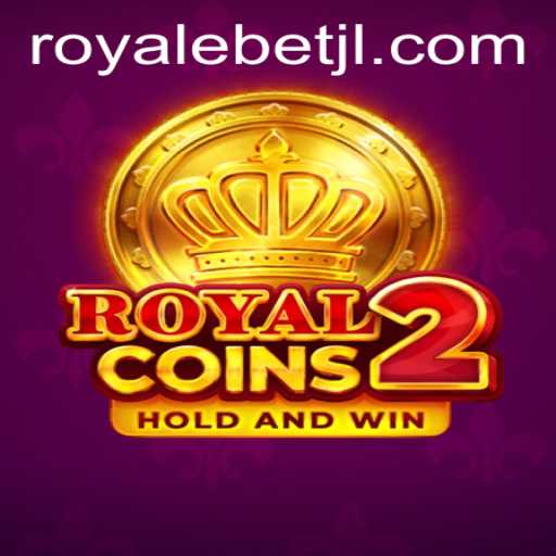 Exploring the Thrills and Strategies of RoyalCoins2 with ROYALE BET