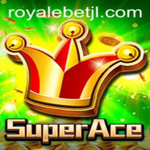 Exploring the Exciting World of SuperAce: Understanding ROYALE BET