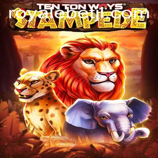 TenTonWaysStampede: Unleashing ROYALE BET in the Gaming World